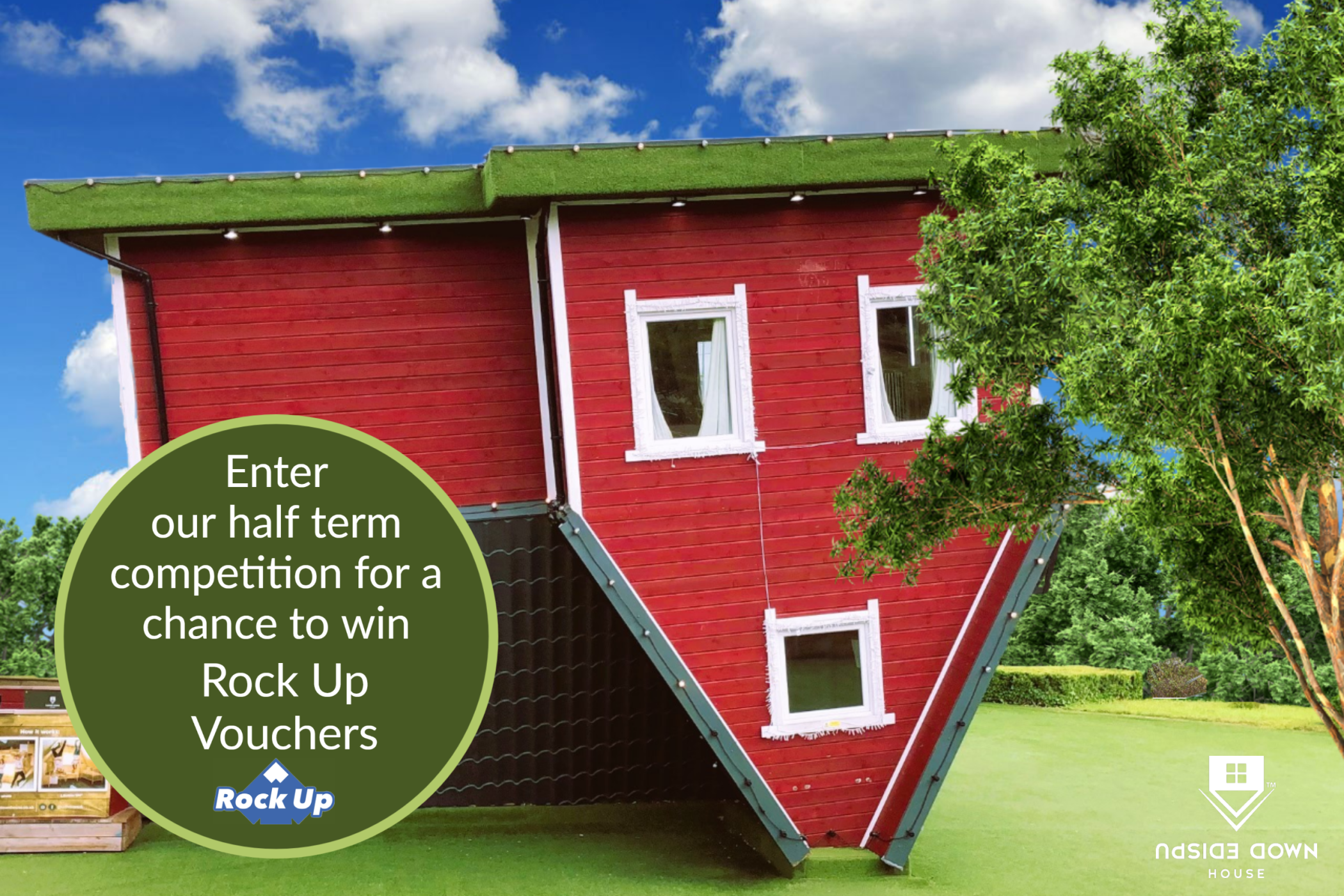 Half Term Competition At Upside Down House Lakeside | Upside Down House ...